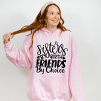 Sisters By Birth - Sister Unisex Crewneck T-Shirt Sweatshirt Hoodie