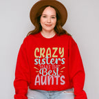 Crazy Sisters Colorful Design - Sister Unisex Crewneck T-Shirt Sweatshirt Hoodie