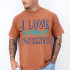 I Love My Parents - Parents Unisex Crewneck T-Shirt Sweatshirt Hoodie