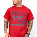 Parents Are The Bones - Parents Unisex Crewneck T-Shirt Sweatshirt Hoodie