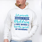 Let Parents Bequeath - Parents Unisex Crewneck T-Shirt Sweatshirt Hoodie