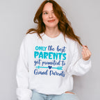 Only The Best Parents - Parents Unisex Crewneck T-Shirt Sweatshirt Hoodie