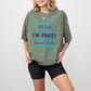 They Think I'm Crazy - Parents Unisex Crewneck T-Shirt Sweatshirt Hoodie