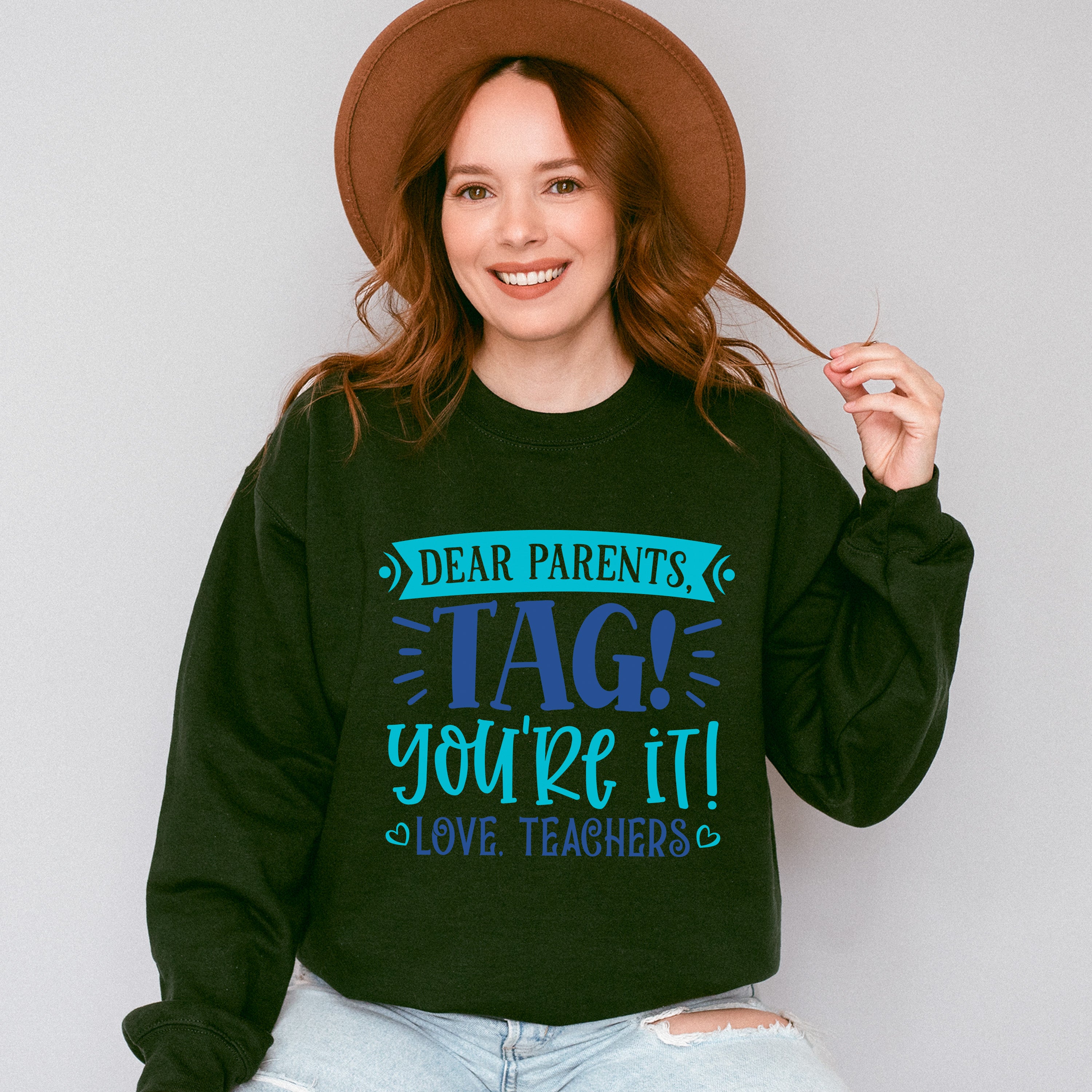 Tag It You're It - Parents Unisex Crewneck T-Shirt Sweatshirt Hoodie