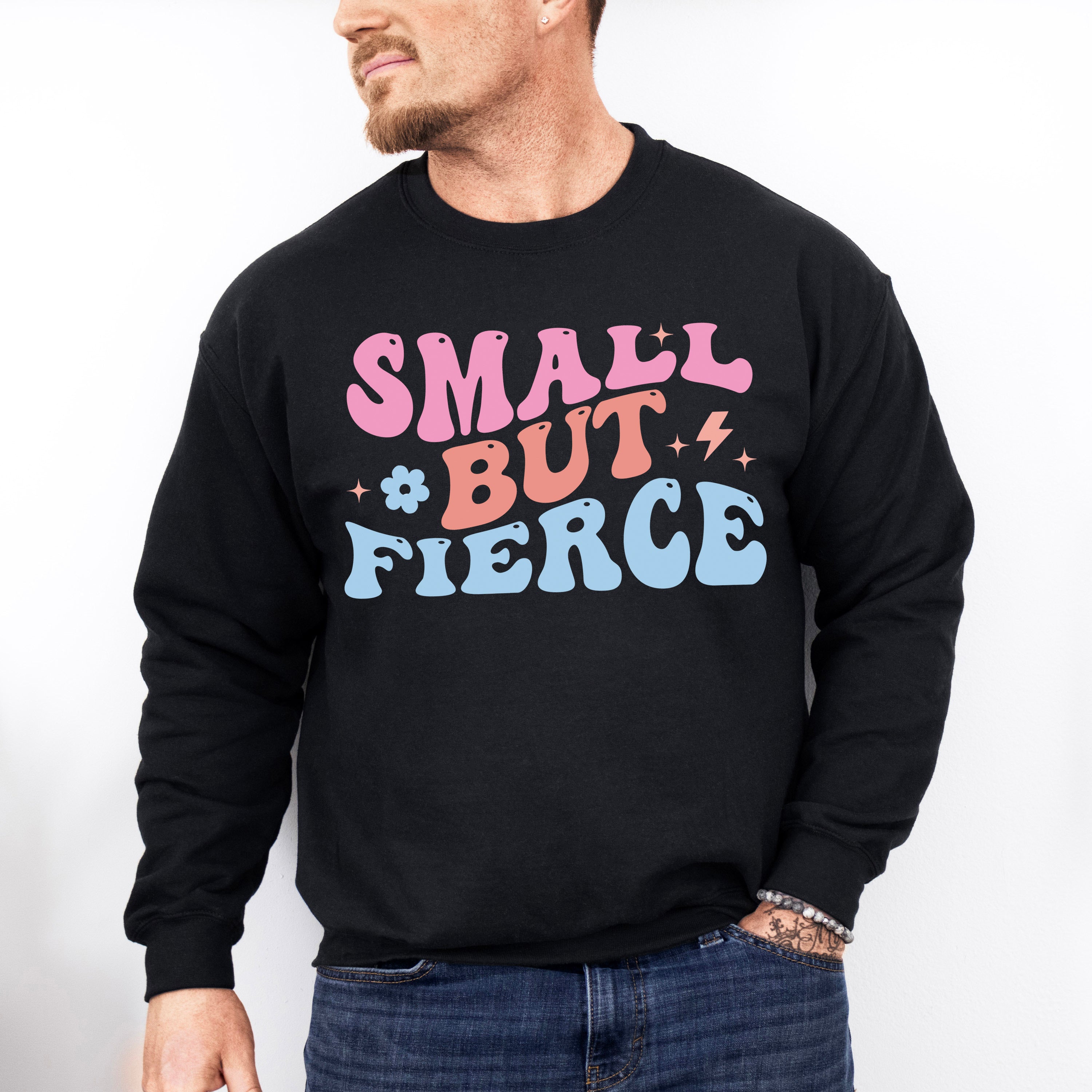 Small But Fierce - Kids Unisex Crewneck T-Shirt Sweatshirt Hoodie