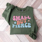 Small But Fierce - Kids Unisex Crewneck T-Shirt Sweatshirt Hoodie