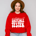 Professional Patience Tester - Kids Unisex Crewneck T-Shirt Sweatshirt Hoodie