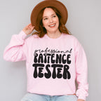 Professional Patience Tester - Kids Unisex Crewneck T-Shirt Sweatshirt Hoodie