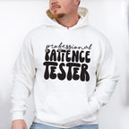 Professional Patience Tester - Kids Unisex Crewneck T-Shirt Sweatshirt Hoodie