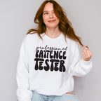 Professional Patience Tester - Kids Unisex Crewneck T-Shirt Sweatshirt Hoodie