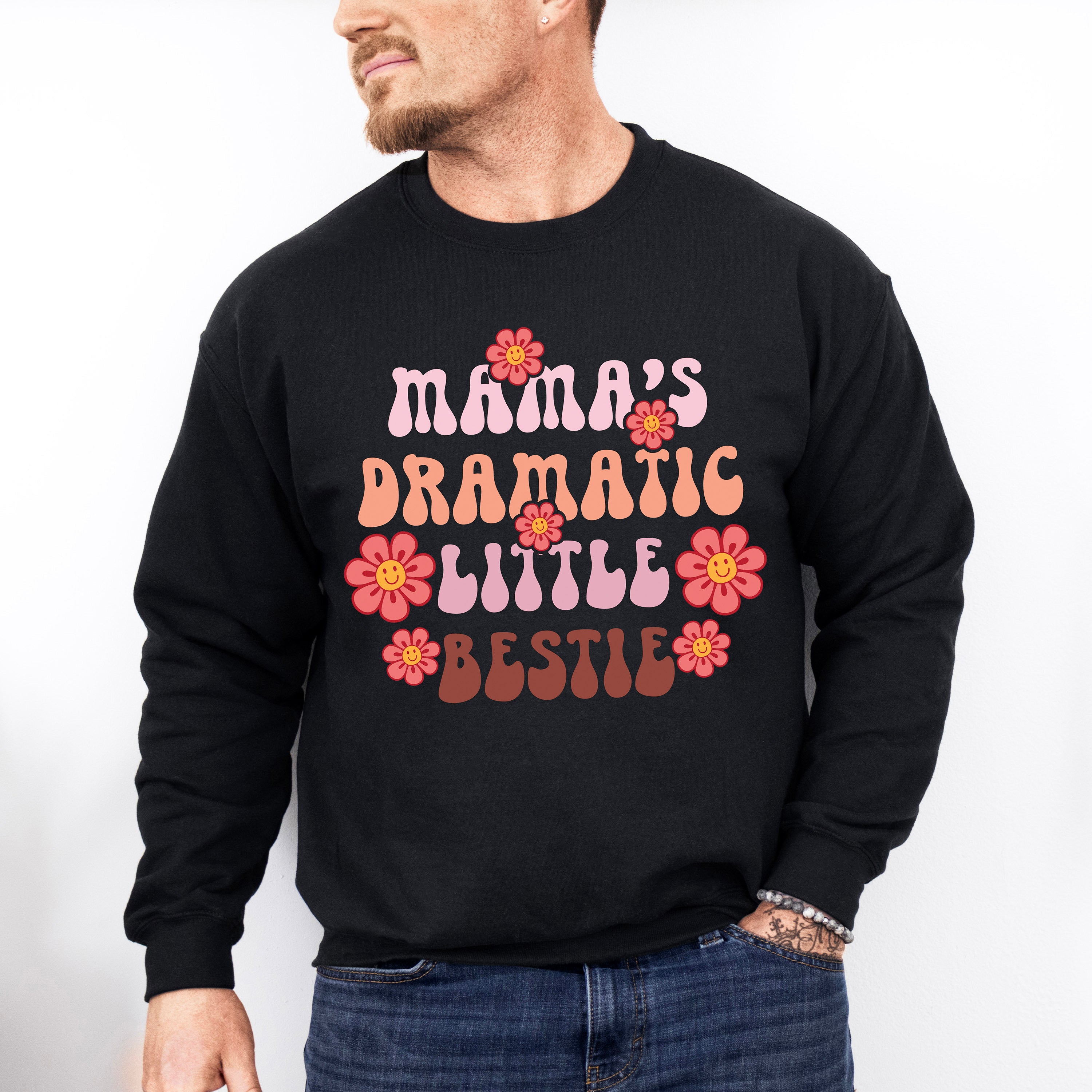 Mama's Dramatic Little Bestie - Kids Unisex Crewneck T-Shirt Sweatshirt Hoodie