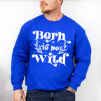 Born To Be Wild - Kids Unisex Crewneck T-Shirt Sweatshirt Hoodie