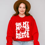 On My Moms Last Nerve - Kids Unisex Crewneck T-Shirt Sweatshirt Hoodie