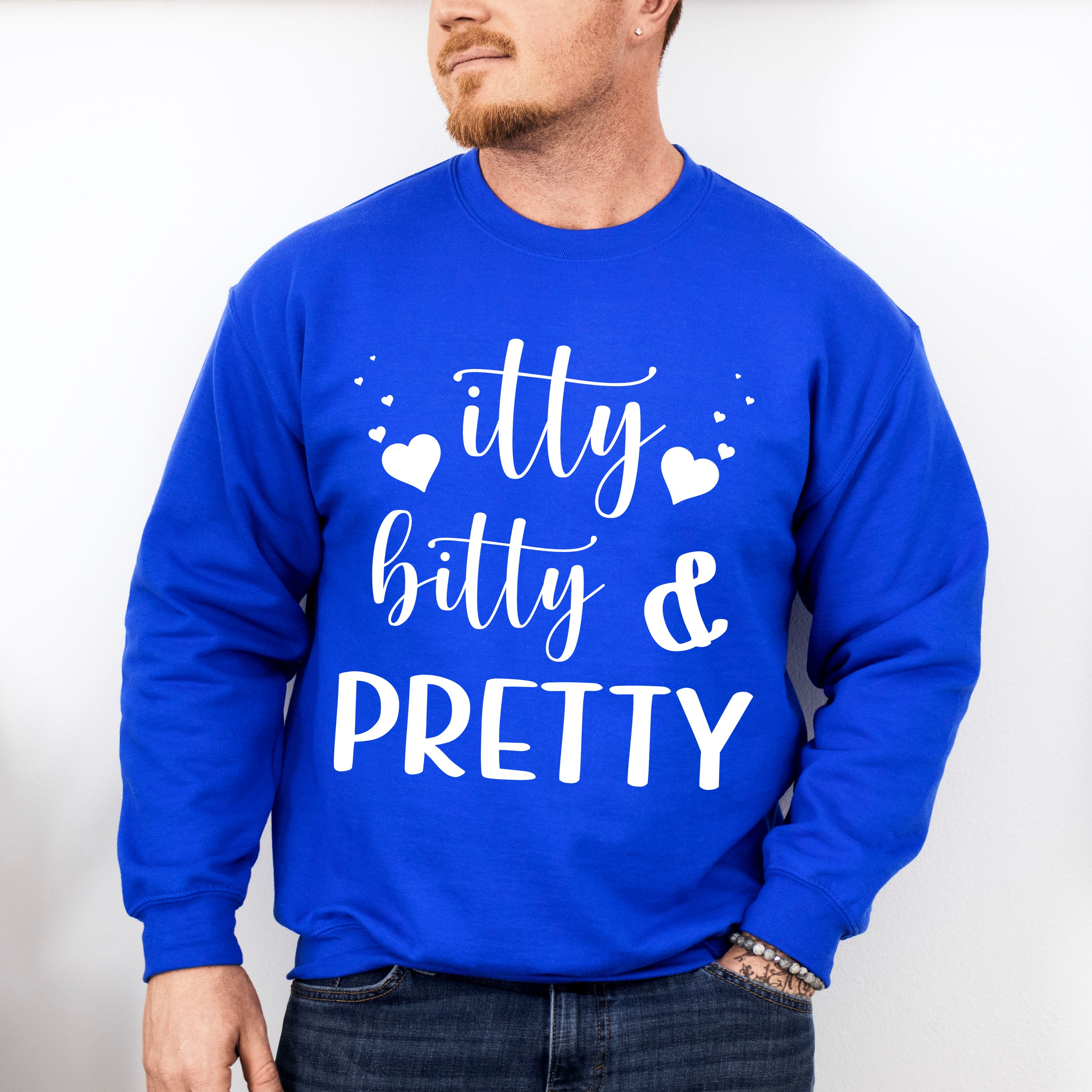 Itty Bitty And Pretty - Kids Unisex Crewneck T-Shirt Sweatshirt Hoodie