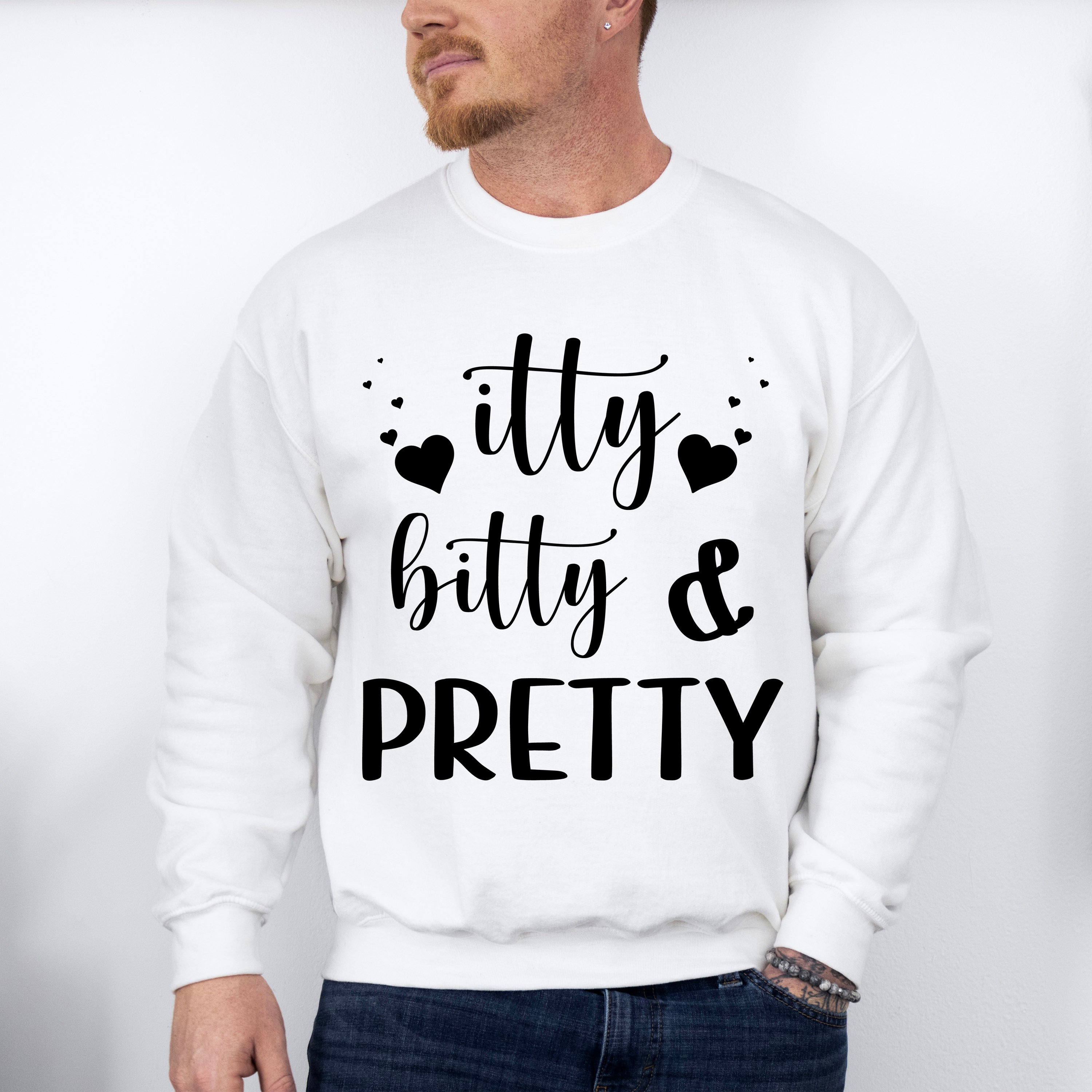 Itty Bitty And Pretty - Kids Unisex Crewneck T-Shirt Sweatshirt Hoodie