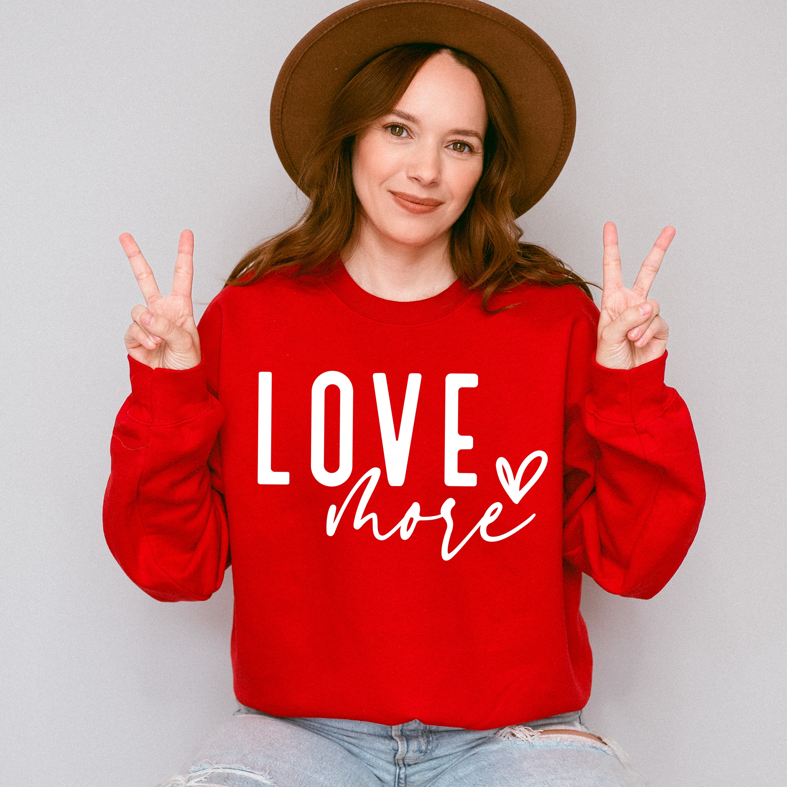Love More - Valentines Theme Unisex Crewneck T-Shirt Sweatshirt Hoodie