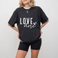 Love More - Valentines Theme Unisex Crewneck T-Shirt Sweatshirt Hoodie