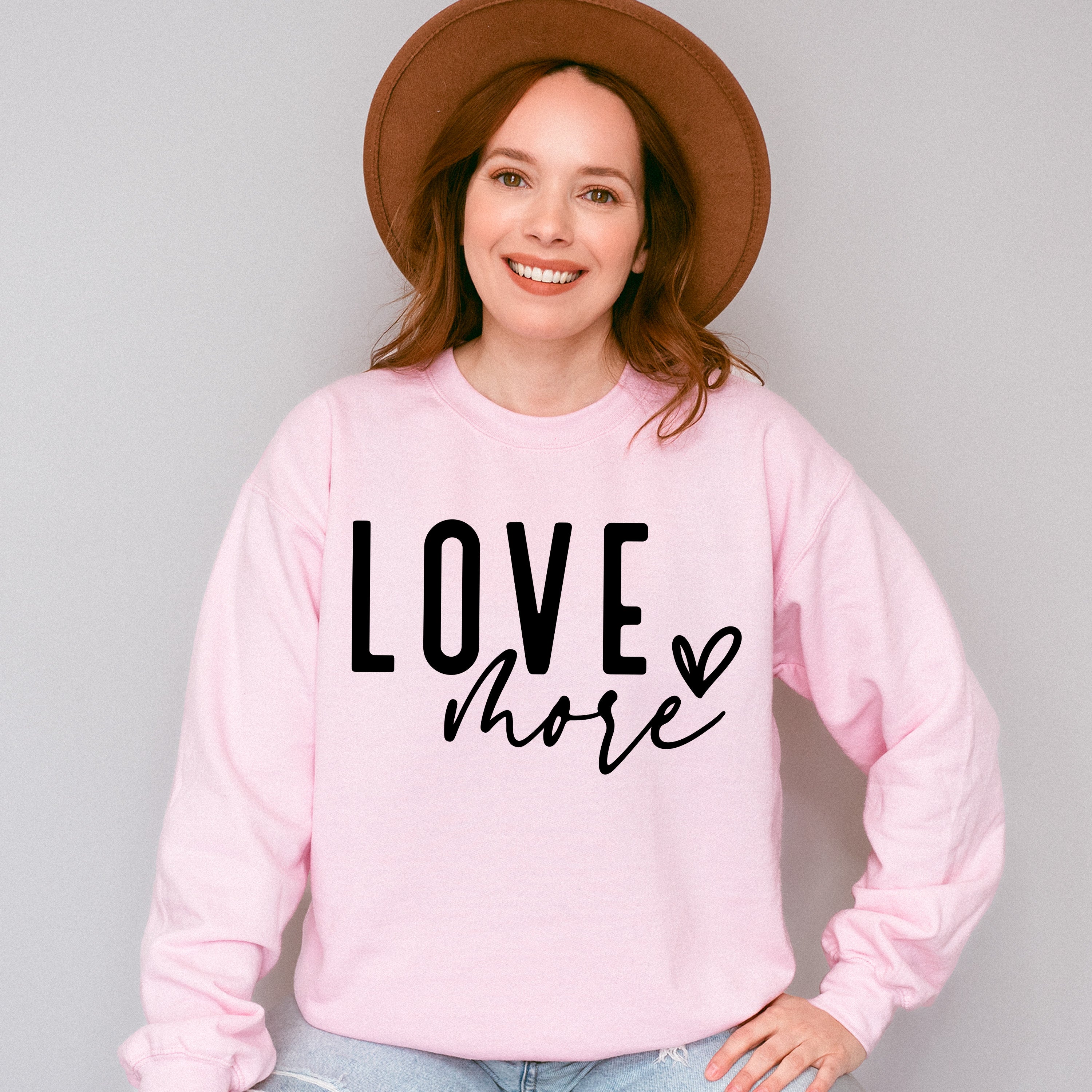 Love More - Valentines Theme Unisex Crewneck T-Shirt Sweatshirt Hoodie
