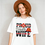 Proud Firefighter Wife - Firefighter Unisex Crewneck T-Shirt Sweatshirt Hoodie