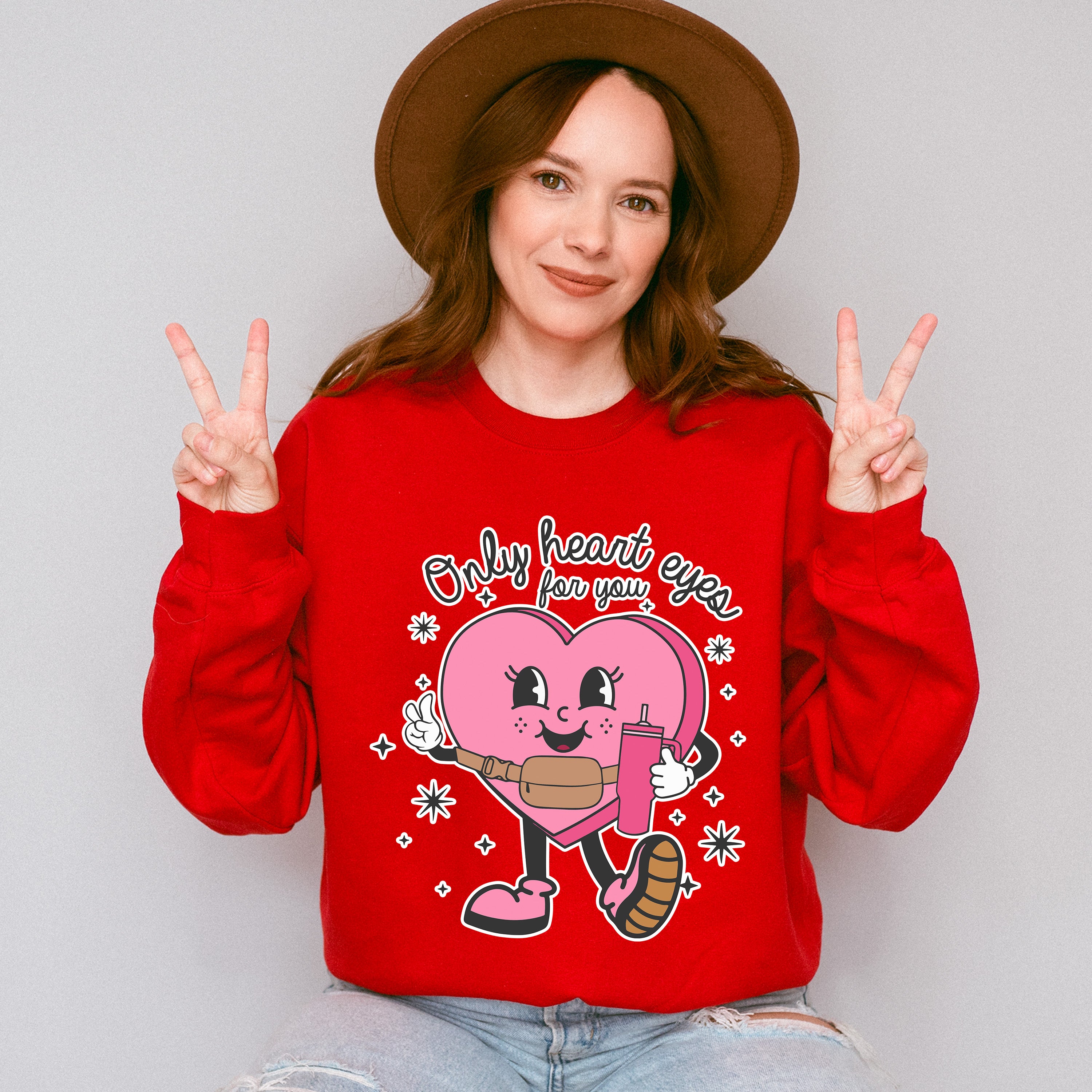 Only Heart Eyes For You - Valentines Theme Unisex Crewneck T-Shirt Sweatshirt Hoodie