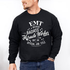 Badass Miracle Worker - EMT Unisex Crewneck T-Shirt Sweatshirt Hoodie