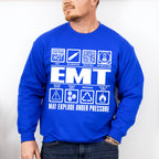 EMT May Explode Under Pressure - EMT Unisex Crewneck T-Shirt Sweatshirt Hoodie