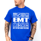 EMT May Explode Under Pressure - EMT Unisex Crewneck T-Shirt Sweatshirt Hoodie