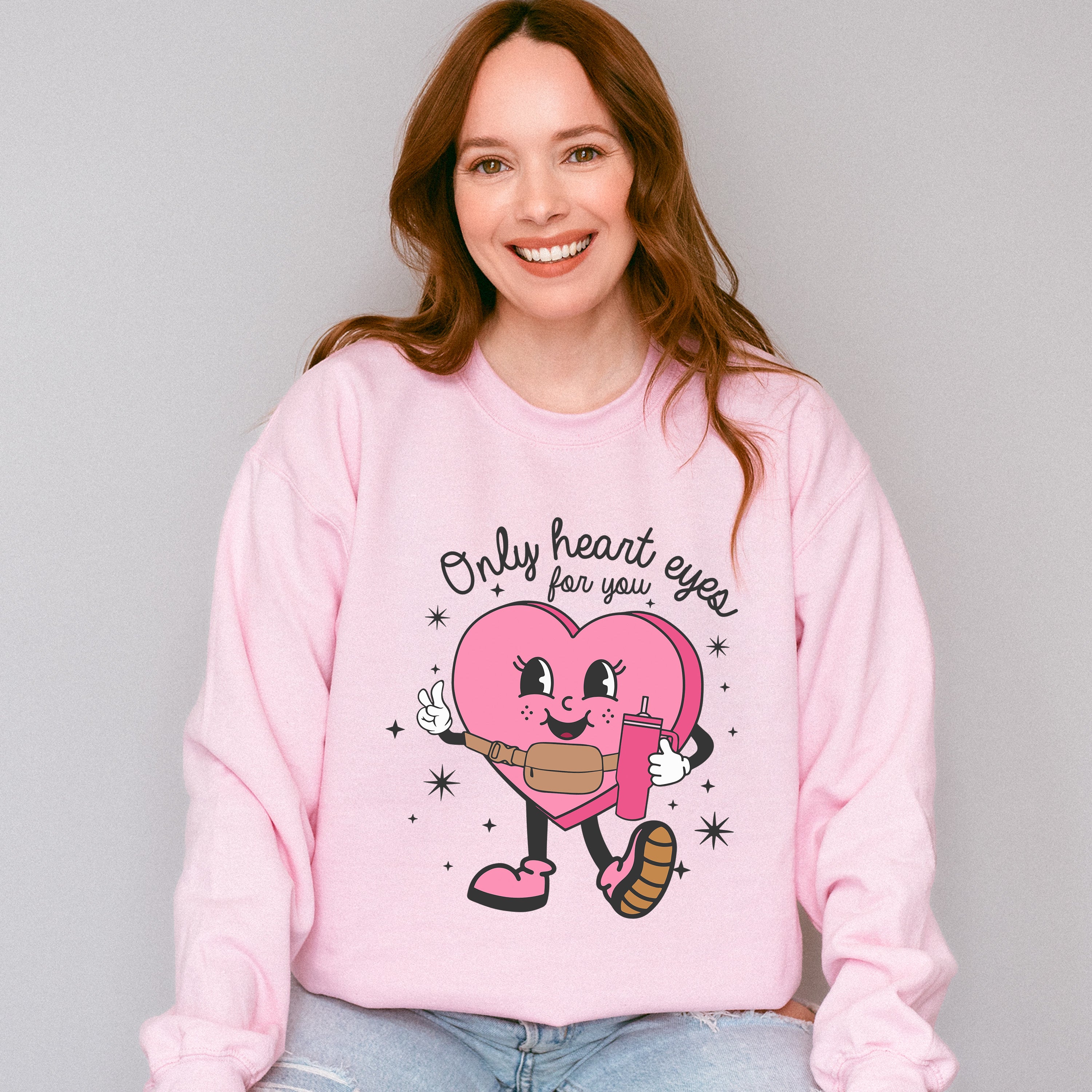 Only Heart Eyes For You - Valentines Theme Unisex Crewneck T-Shirt Sweatshirt Hoodie