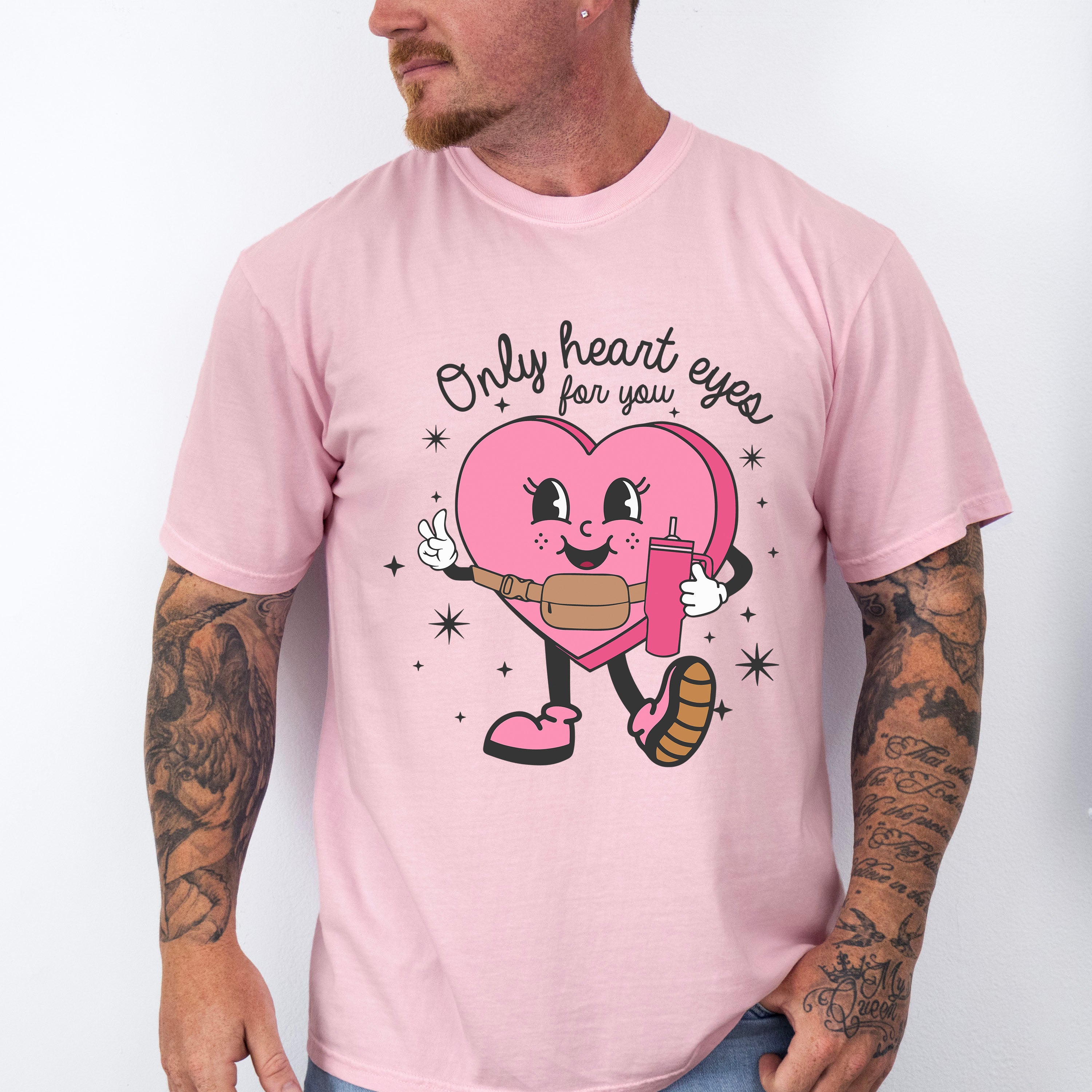 Only Heart Eyes For You - Valentines Theme Unisex Crewneck T-Shirt Sweatshirt Hoodie