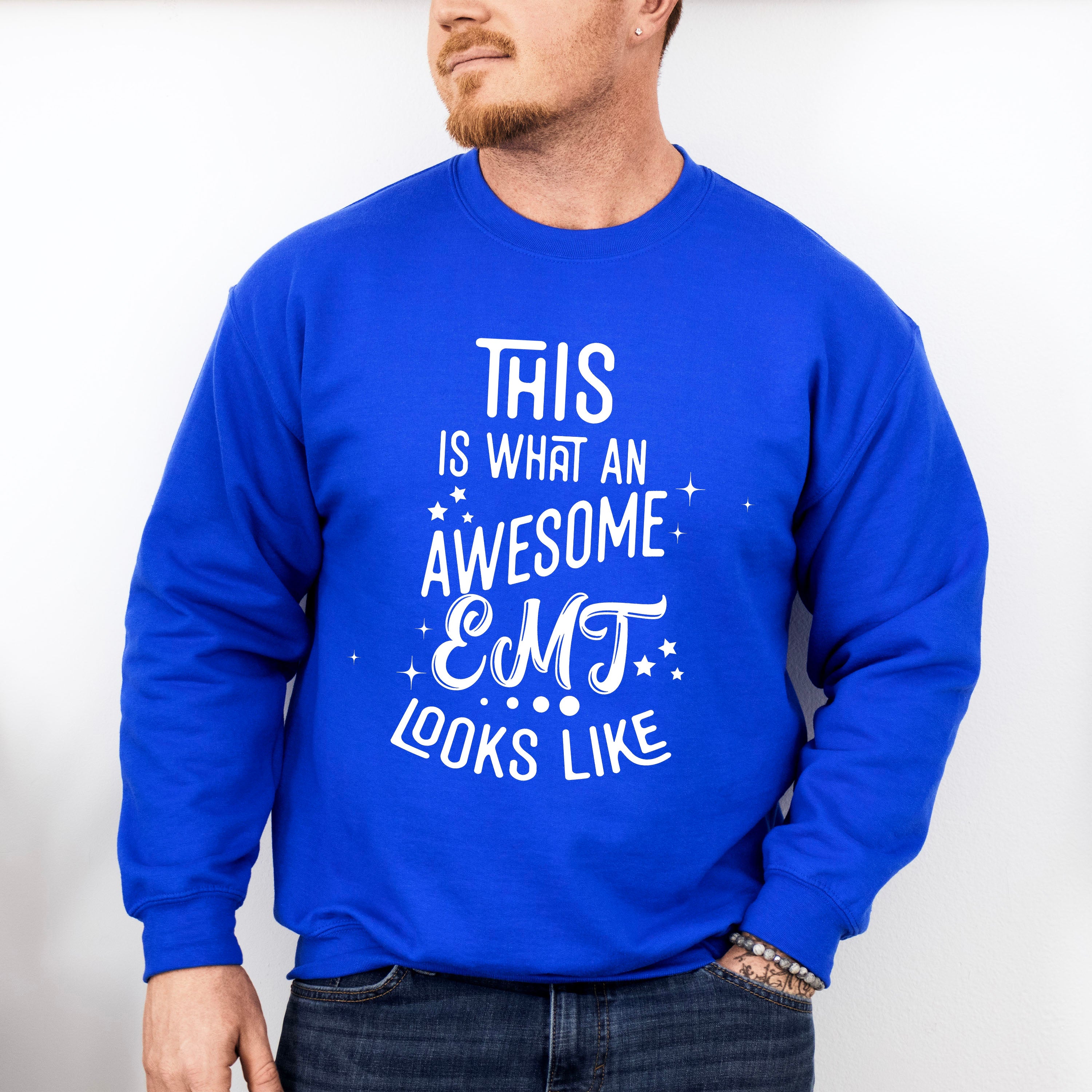 This Is What An Awesome EMT Looks Like - EMT Unisex Crewneck T-Shirt Sweatshirt Hoodie