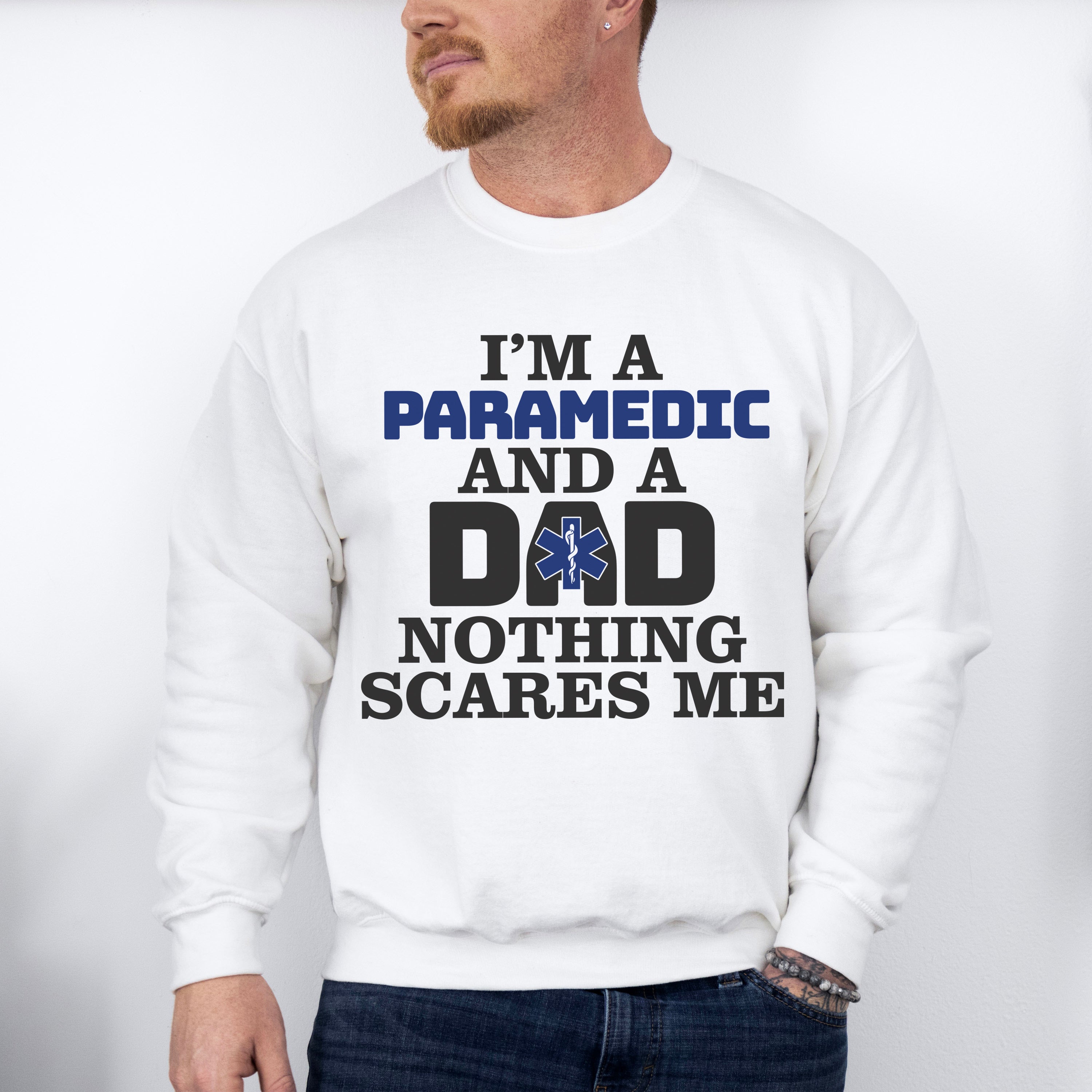 I'm A Paramedic And A Dad - EMT Unisex Crewneck T-Shirt Sweatshirt Hoodie