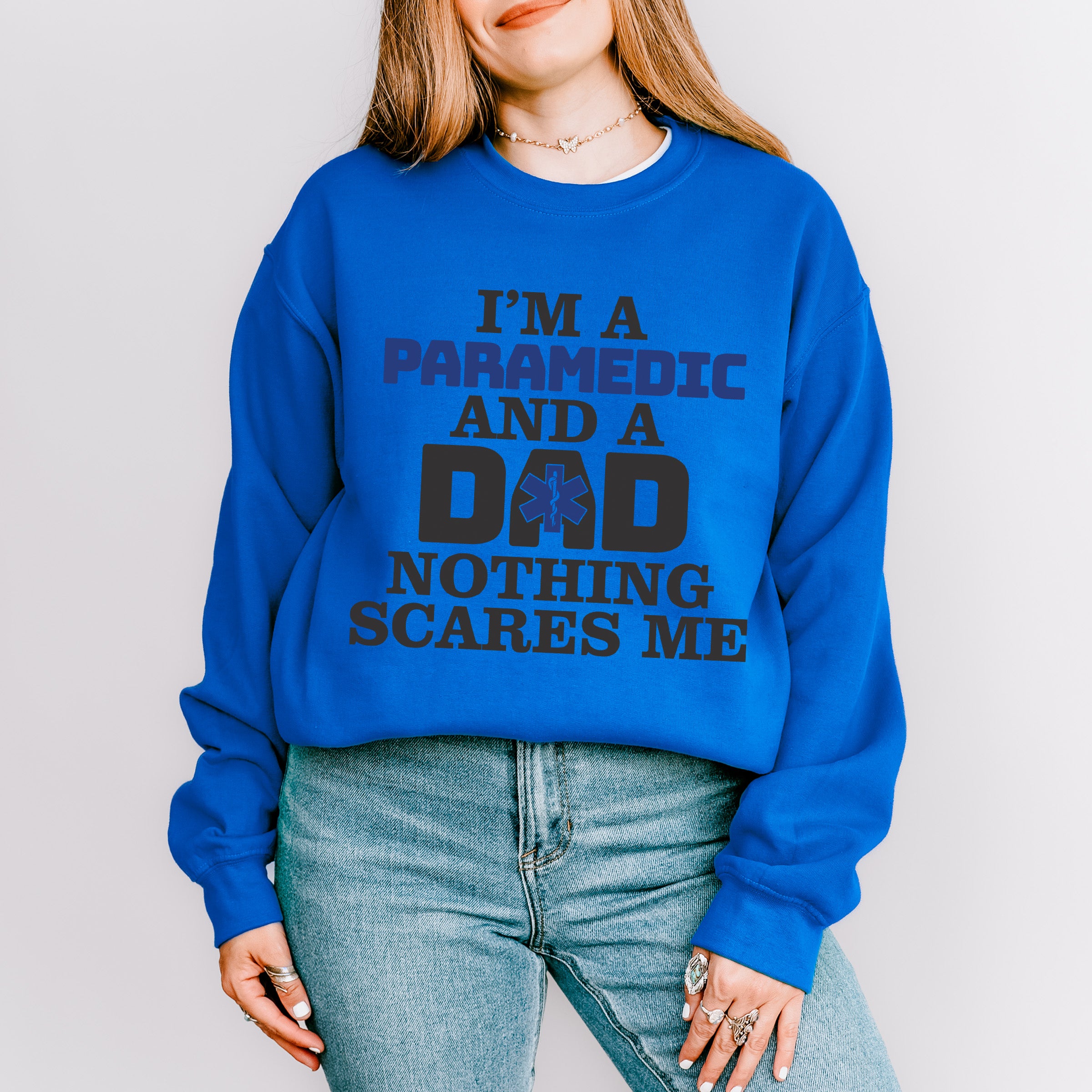 I'm A Paramedic And A Dad - EMT Unisex Crewneck T-Shirt Sweatshirt Hoodie