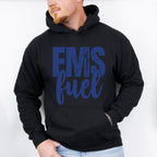 EMS Fuel - EMT Unisex Crewneck T-Shirt Sweatshirt Hoodie