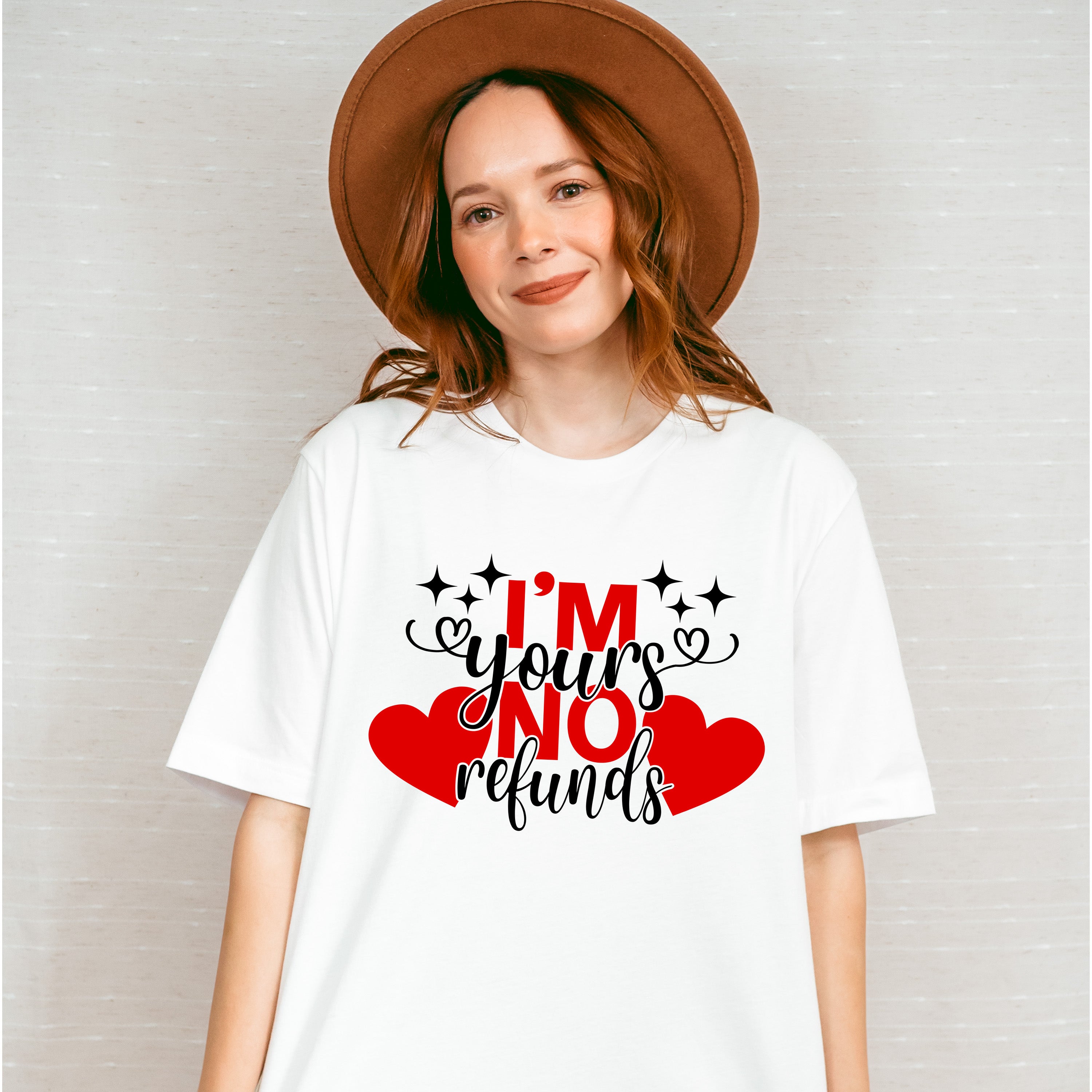 I'm Yours No Refunds - Valentines Theme Unisex Crewneck T-Shirt Sweatshirt Hoodie