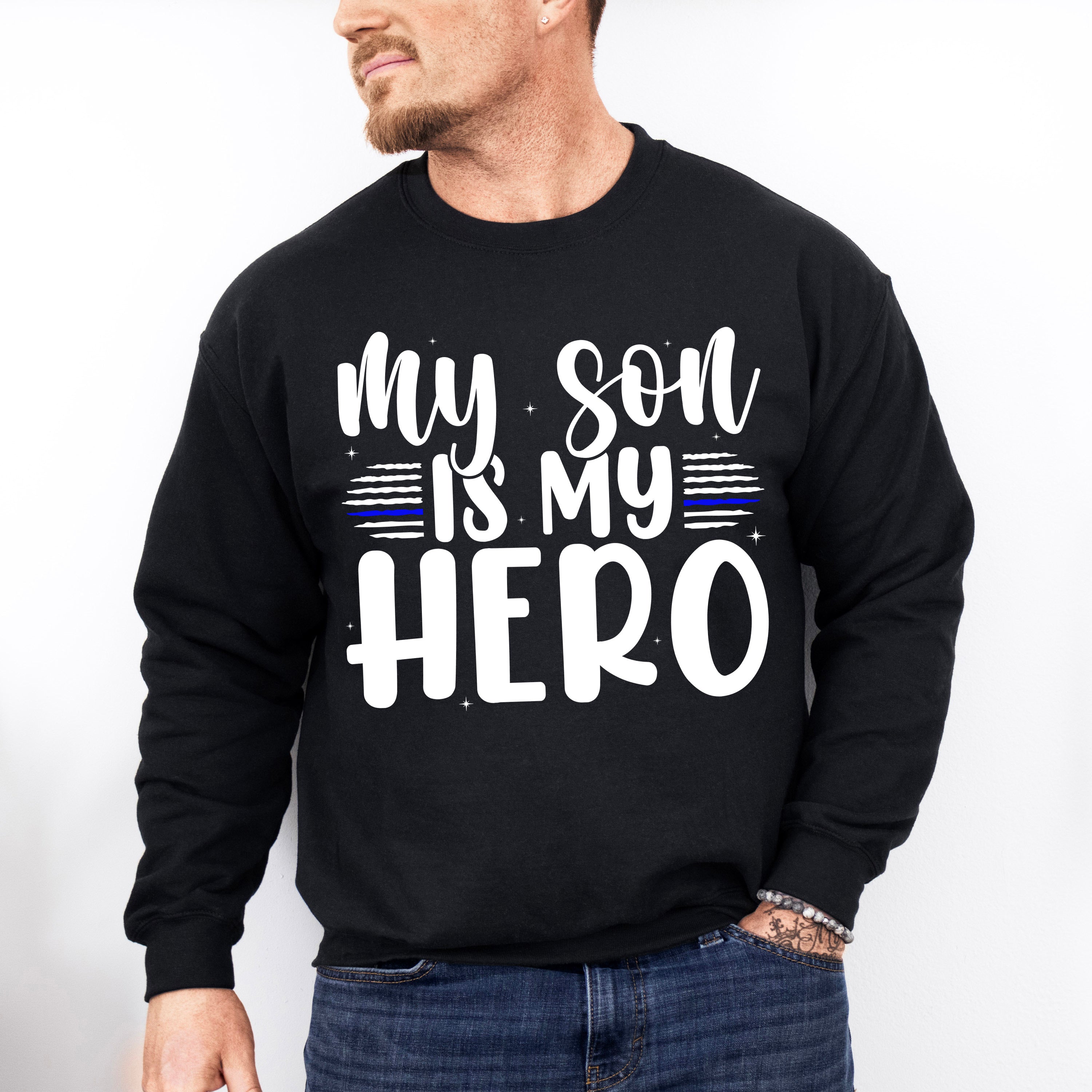 My Son Is My Hero - Police Unisex Crewneck T-Shirt Sweatshirt Hoodie