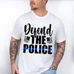 Defend The Police - Police Unisex Crewneck T-Shirt Sweatshirt Hoodie