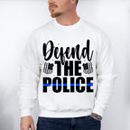 Defend The Police - Police Unisex Crewneck T-Shirt Sweatshirt Hoodie