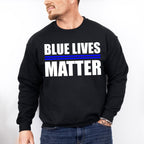 Blue Lives Matter - Police Unisex Crewneck T-Shirt Sweatshirt Hoodie