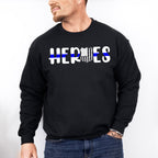 Heroes - Police Unisex Crewneck T-Shirt Sweatshirt Hoodie