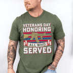 Veterans Day Honoring All Who Served - Military Unisex Crewneck T-Shirt Sweatshirt Hoodie