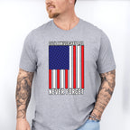 21th Anniversary 9.11 Never Forget - Military Unisex Crewneck T-Shirt Sweatshirt Hoodie