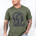 Completely Unhinged - Funny Unisex Crewneck T-Shirt Sweatshirt Hoodie