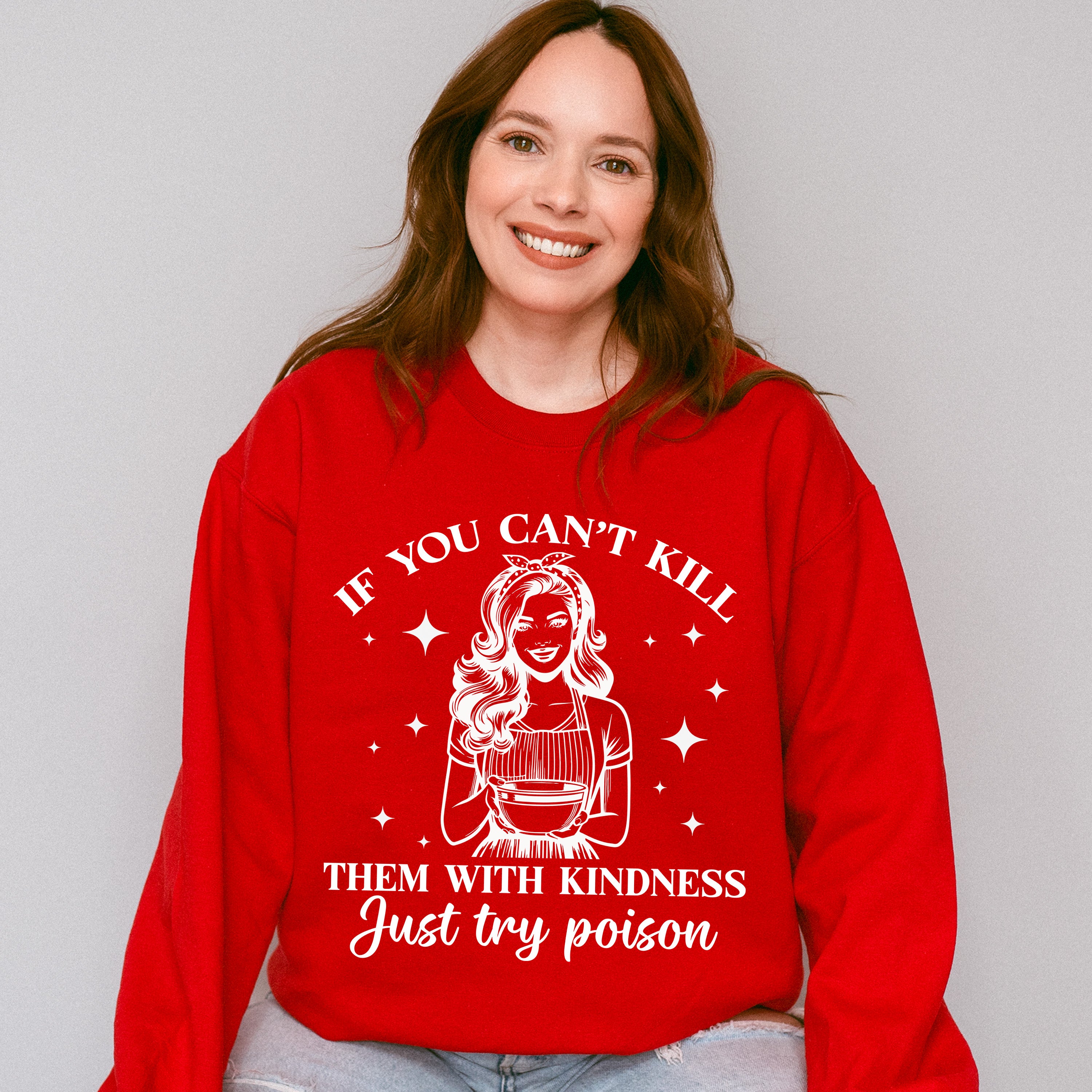 Just Try Poison - Funny Unisex Crewneck T-Shirt Sweatshirt Hoodie