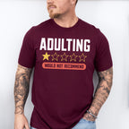 Adulting One Star Would Not Recommend - Funny Unisex Crewneck T-Shirt Sweatshirt Hoodie