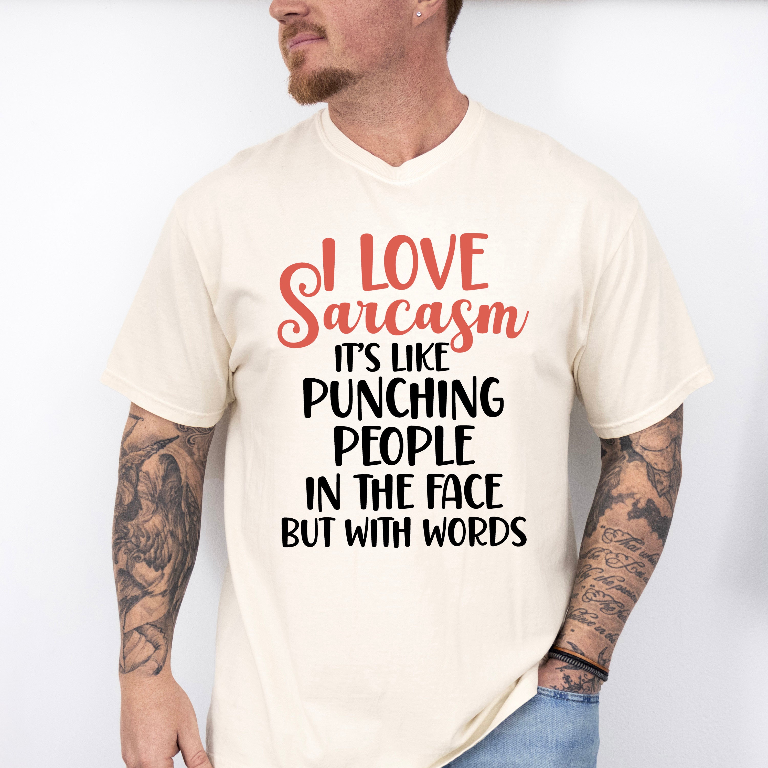 I Love Sarcasm - Funny Unisex Crewneck T-Shirt Sweatshirt Hoodie