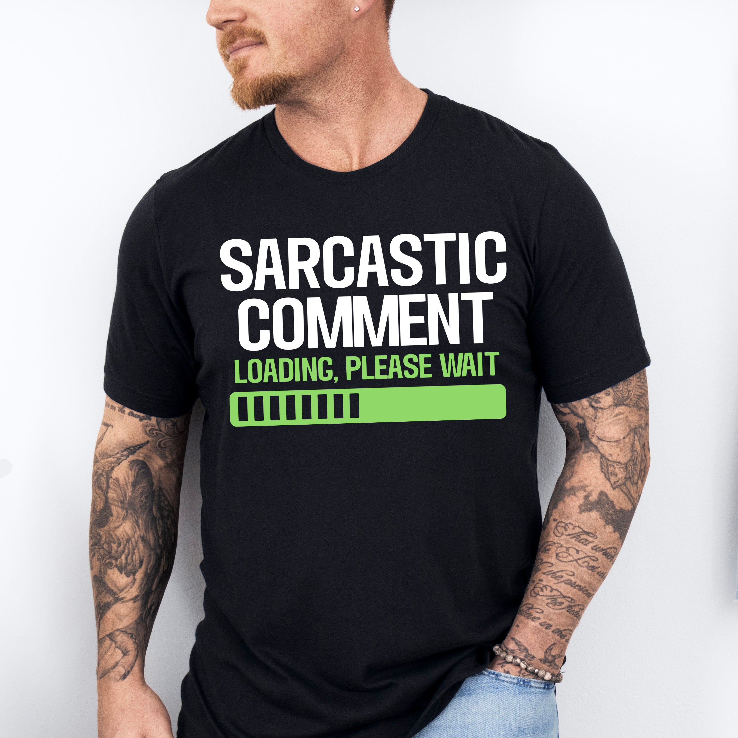 Sarcastic Comment - Funny Unisex Crewneck T-Shirt Sweatshirt Hoodie