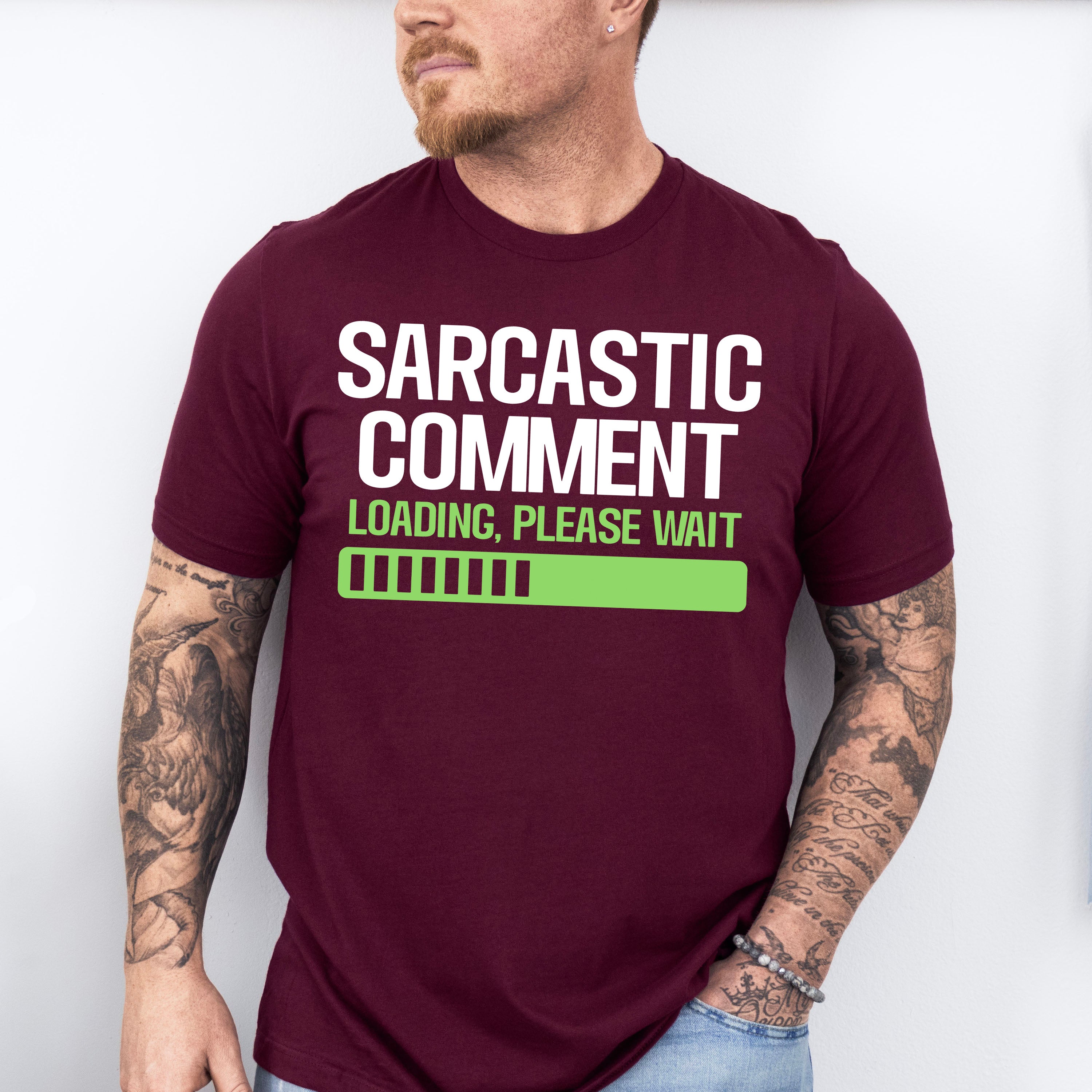 Sarcastic Comment - Funny Unisex Crewneck T-Shirt Sweatshirt Hoodie