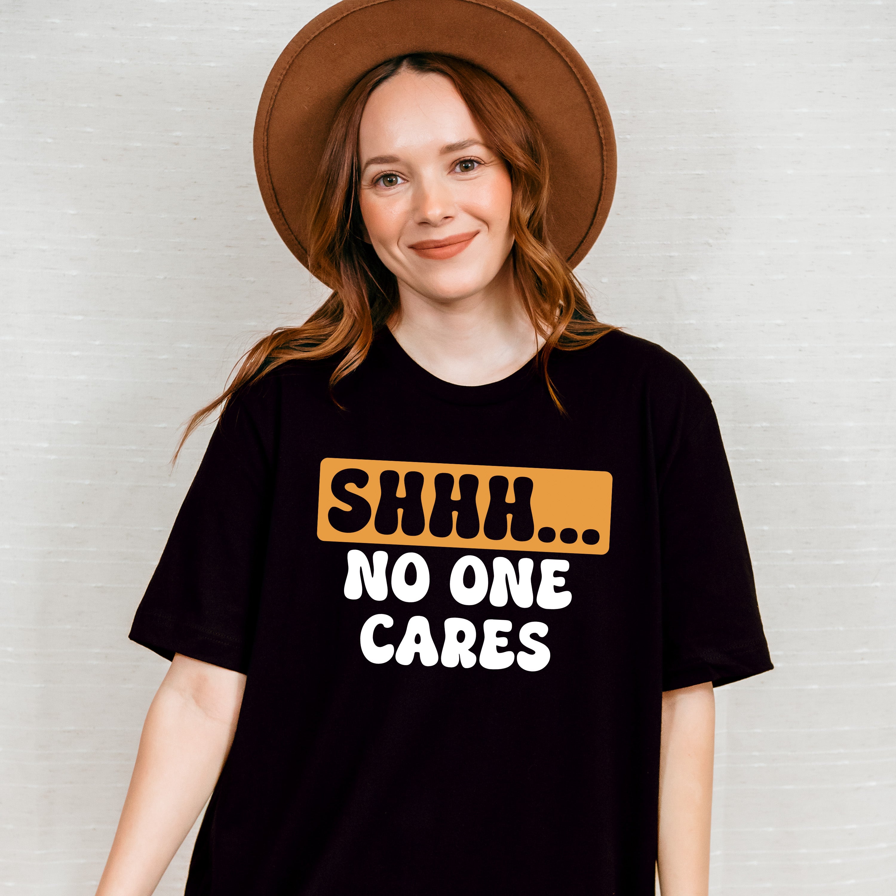 Shhh... No One Cares Orange And Black Design - Funny Unisex Crewneck T-Shirt Sweatshirt Hoodie