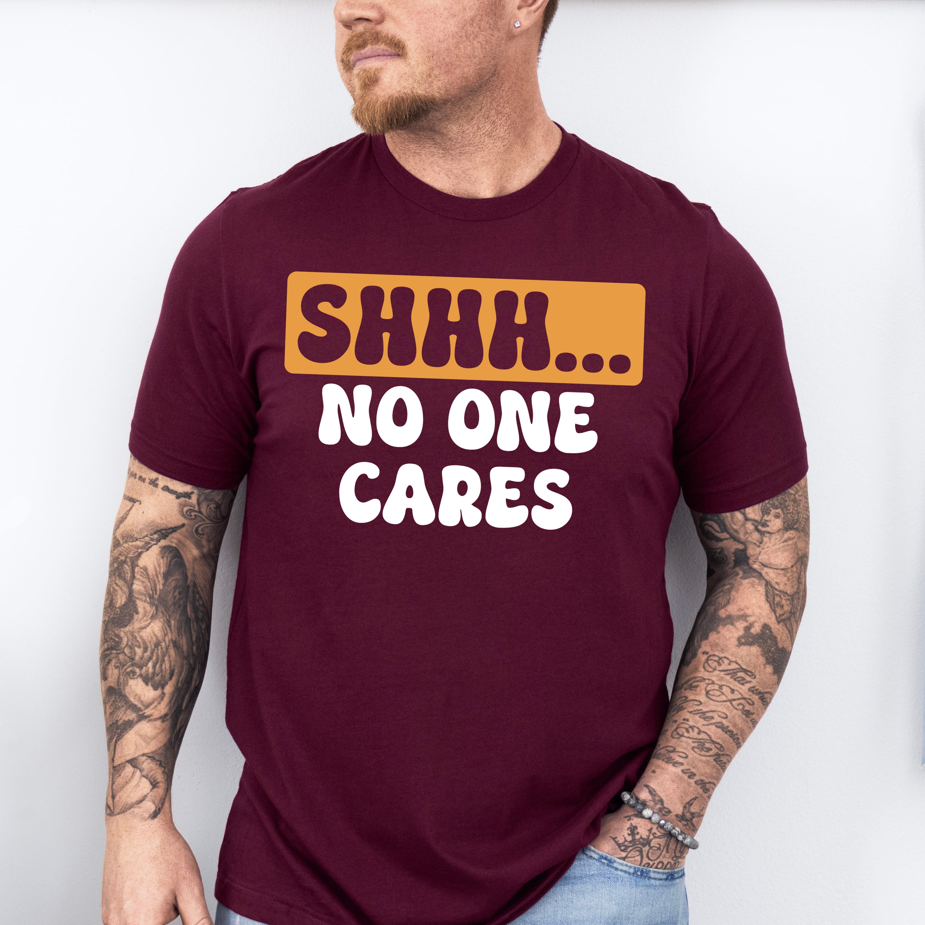 Shhh... No One Cares Orange And Black Design - Funny Unisex Crewneck T-Shirt Sweatshirt Hoodie