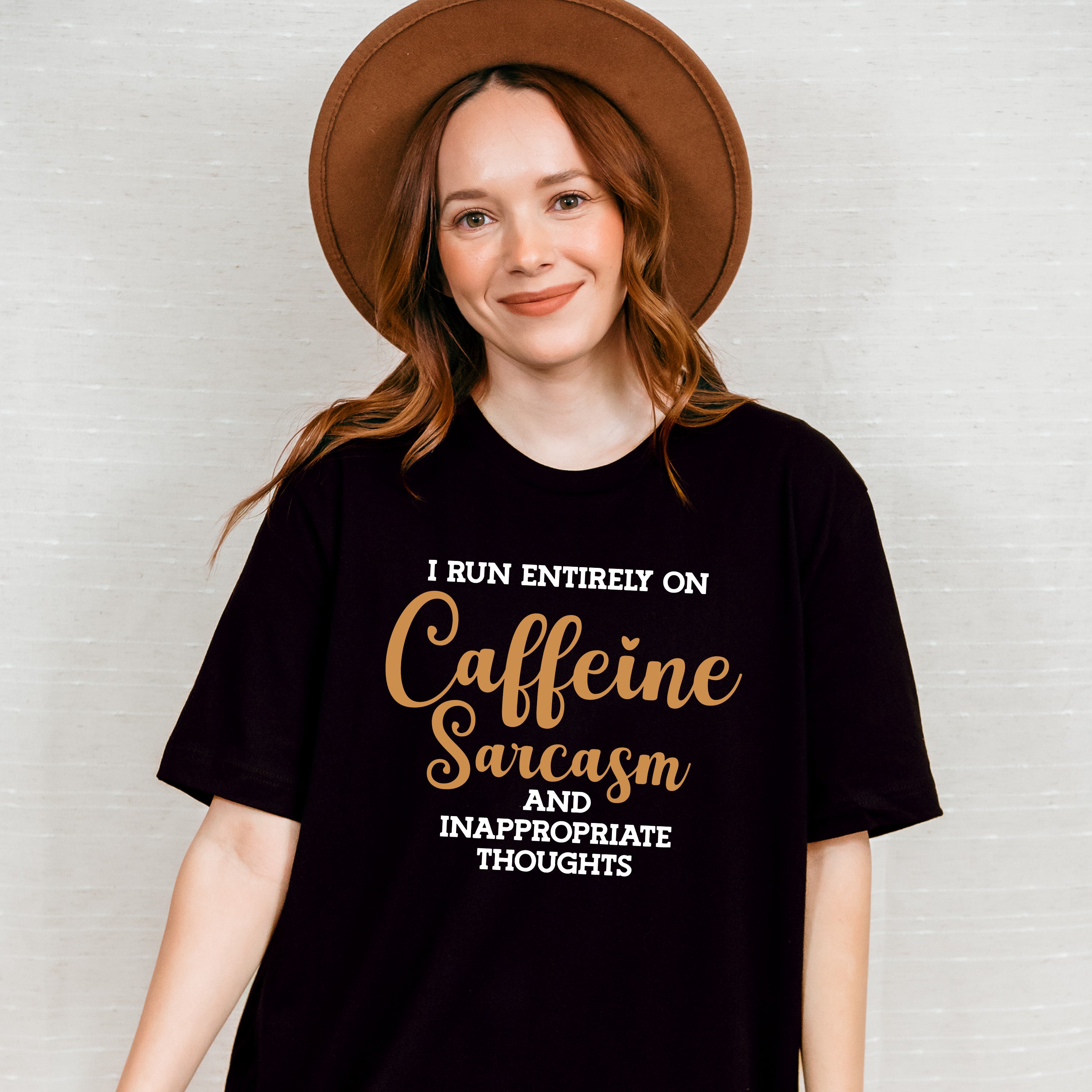 I Run Entirely On Caffeine Sarcasm - Funny Unisex Crewneck T-Shirt Sweatshirt Hoodie